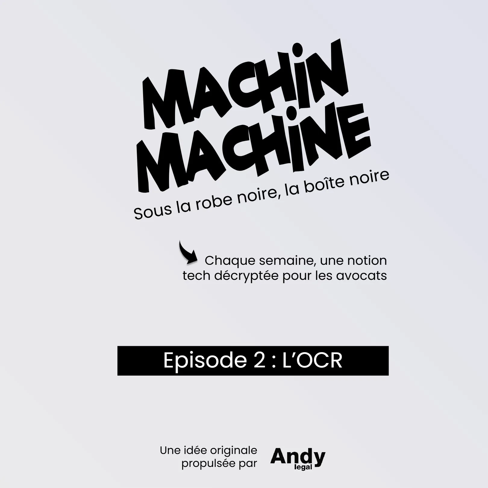 Machin, Machine — épisode 2 : L'OCR